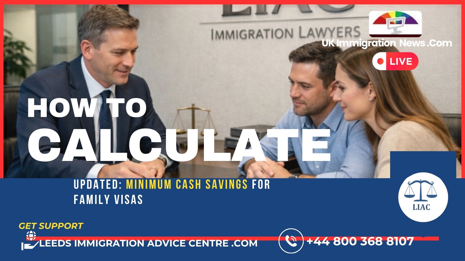 Watch How To Calculate Minimum Cash Savings For UK Family Visas